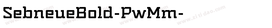 SebneueBold-PwMm字体转换