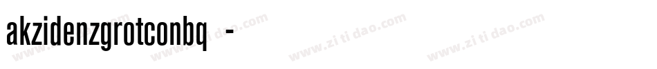 akzidenzgrotconbq字体字体转换