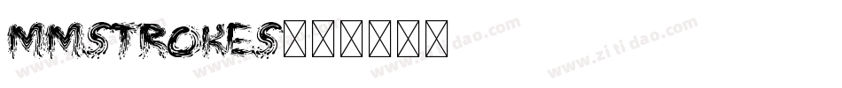 MMSTROKES字体转换