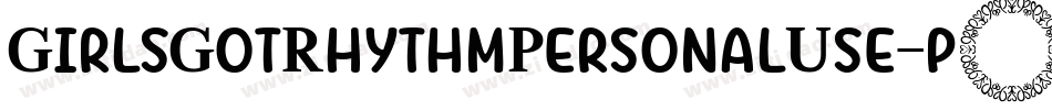 GirlsGotRhythmPersonalUse-p7Z6D字体转换
