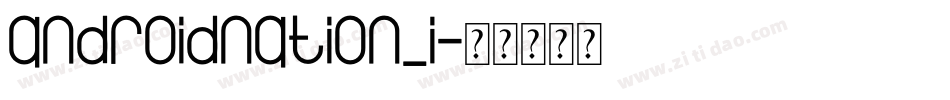 androidnation_i字体转换