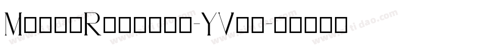 MongaRegular-YVda字体转换