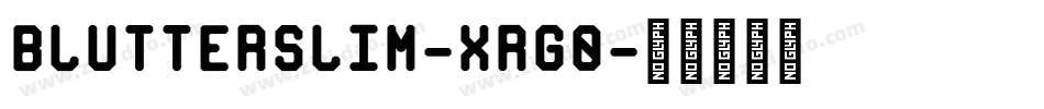 BlutterSlim-xRgO字体转换