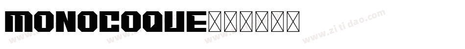 MONOCOQUE字体转换