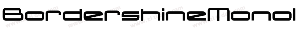 BordershineMonoline-Yzqxy字体转换