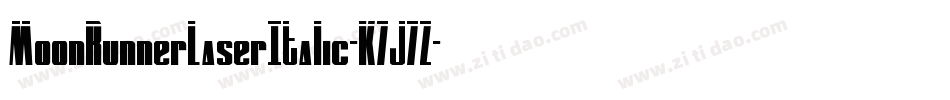 MoonRunnerLaserItalic-K7J7Z字体转换