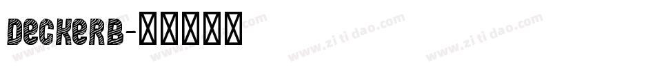 DeckerB字体转换