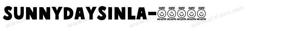 SunnyDaysInLa字体转换