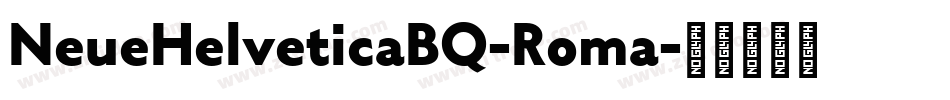 NeueHelveticaBQ-Roma字体转换
