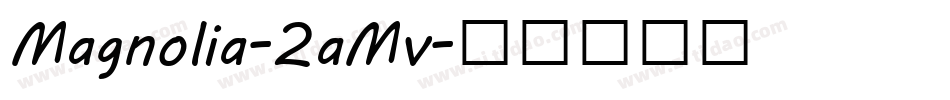 Magnolia-2aMv字体转换