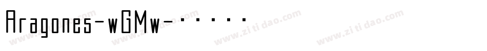 Aragones-wGMw字体转换