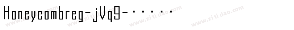 Honeycombreg-jVq9字体转换