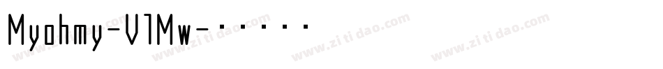 Myohmy-V1Mw字体转换