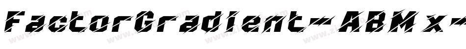 FactorGradient-ABMx字体转换