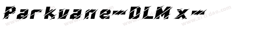 Parkvane-DLMx字体转换