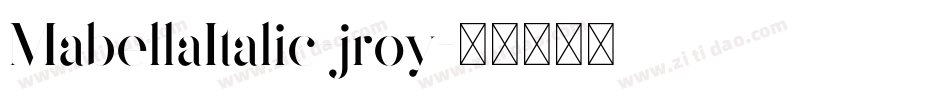 MabellaItalic-jroy字体转换