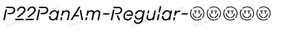 P22PanAm-Regular字体转换
