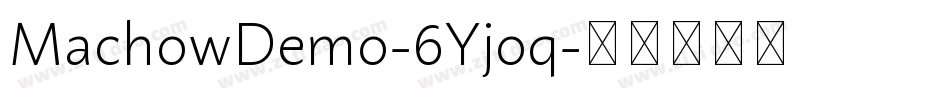 MachowDemo-6Yjoq字体转换