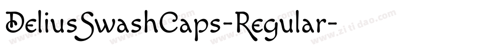 DeliusSwashCaps-Regular字体转换