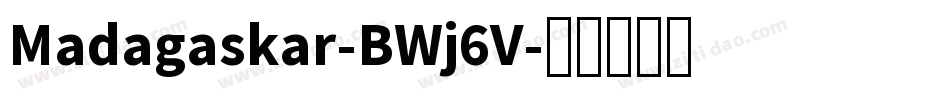Madagaskar-BWj6V字体转换
