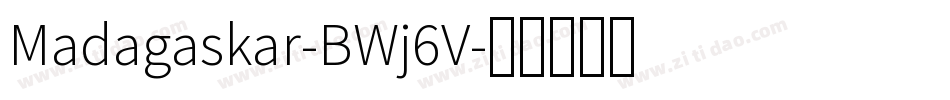 Madagaskar-BWj6V字体转换