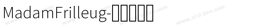 MadamFrilleug字体转换