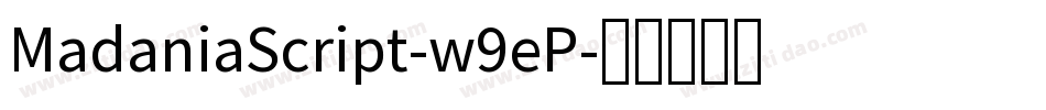 MadaniaScript-w9eP字体转换