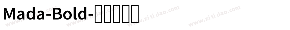 Mada-Bold字体转换