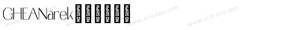 GHEANarek字体转换