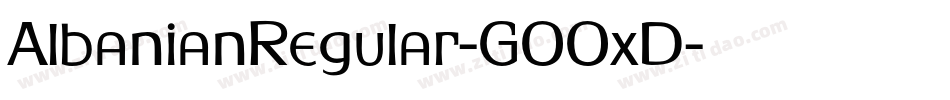 AlbanianRegular-GOOxD字体转换
