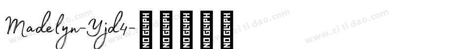 Madelyn-Yjd4字体转换
