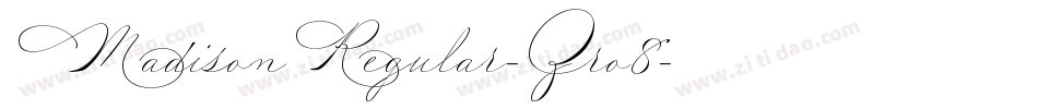 MadisonRegular-Zro8字体转换 MadisonRegular-Zro8字体转换