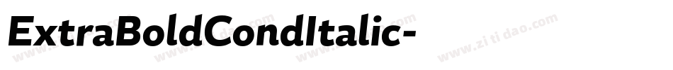 ExtraBoldCondItalic字体转换