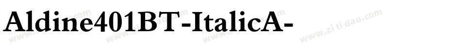 Aldine401BT-ItalicA字体转换