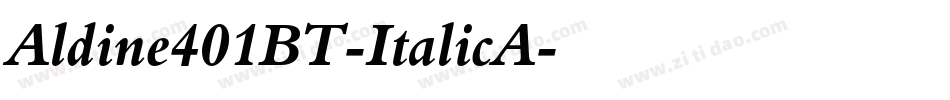 Aldine401BT-ItalicA字体转换