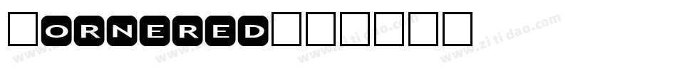 Cornered字体转换