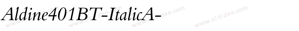 Aldine401BT-ItalicA字体转换