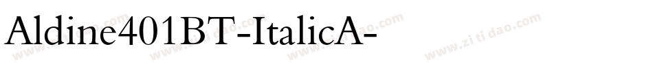 Aldine401BT-ItalicA字体转换