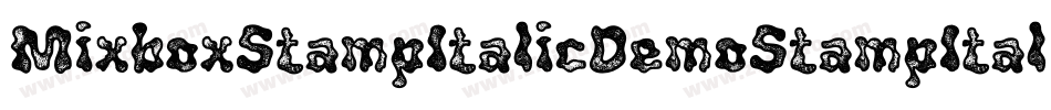 MixboxStampItalicDemoStampItalic-DOYZ9字体转换 MixboxStampItalicDemoStampItalic-DOYZ9字体转换