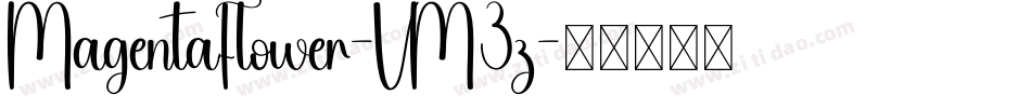 MagentaFlower-VM3z字体转换
