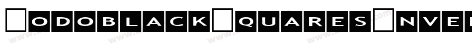 BodoblackSquaresInvers字体转换
