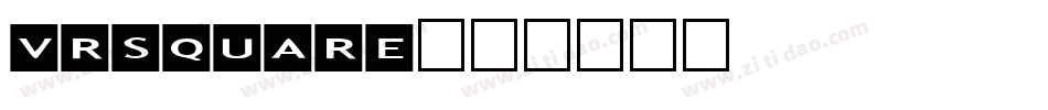 vrsquare字体转换