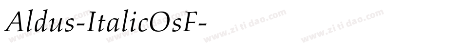 Aldus-ItalicOsF字体转换