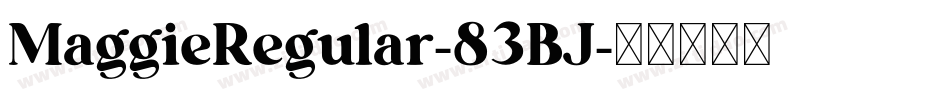 MaggieRegular-83BJ字体转换