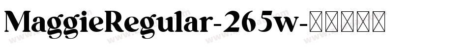 MaggieRegular-265w字体转换
