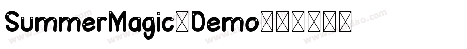 SummerMagic-Demo字体转换 SummerMagic-Demo字体转换