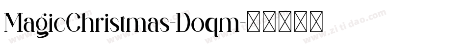 MagicChristmas-Doqm字体转换