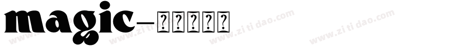 magic字体转换