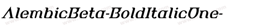 AlembicBeta-BoldItalicOne字体转换