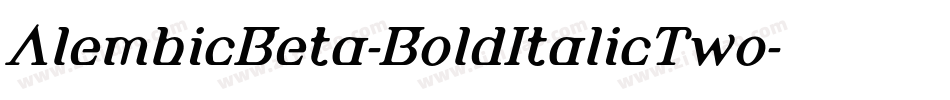AlembicBeta-BoldItalicTwo字体转换